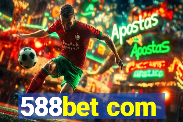 588bet com